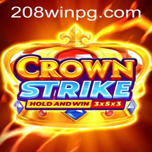 Crownstrike: A New Era in Gaming with 208win