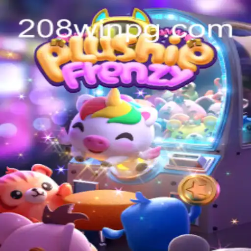 Descubra o Mundo do Jogo PlushieFrenzy e Aprenda a Vencer com 208win